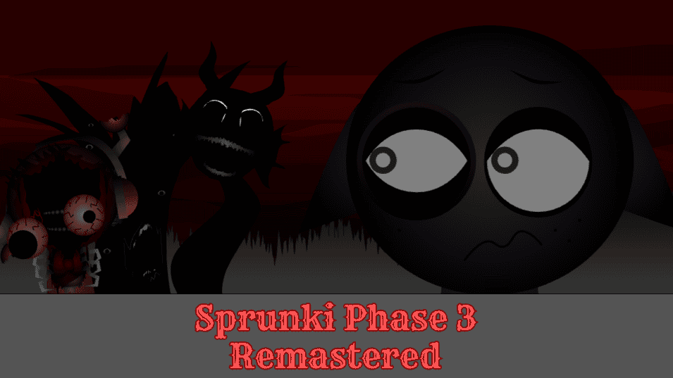 Sprunki Phase 3 Remastered