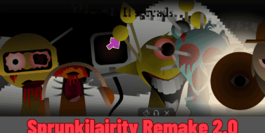 Sprunkilairity Remake 2.0