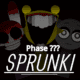 Sprunki Phase ???