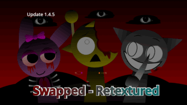 Sprunki Swap Retextured