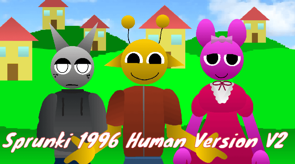 Sprunki 1996 Human Version v2