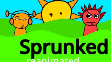 Sprunked Reanimated!