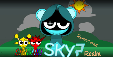 Sprunki Sky Realm ReMastered