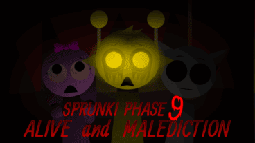Sprunki Phase 9 Alive And Malediction