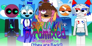 Sprunki Pyramixed: Human Edition (They are Back!)