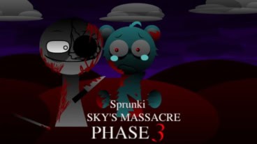 Sprunkibox Sky’s MASSACRE Phase 3