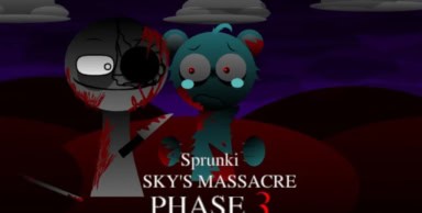 Sprunkibox Sky’s MASSACRE Phase 3