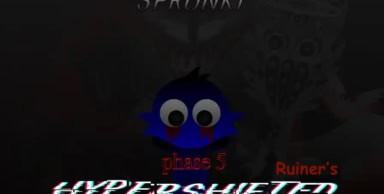 Sprunki Hyper Shifted Phase 5 (Ruiner’s Take)