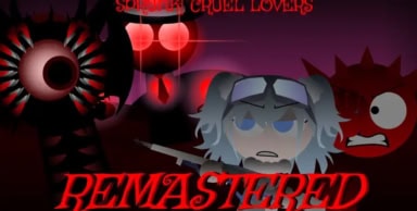 Sprunki Cruel Lovers Remastered